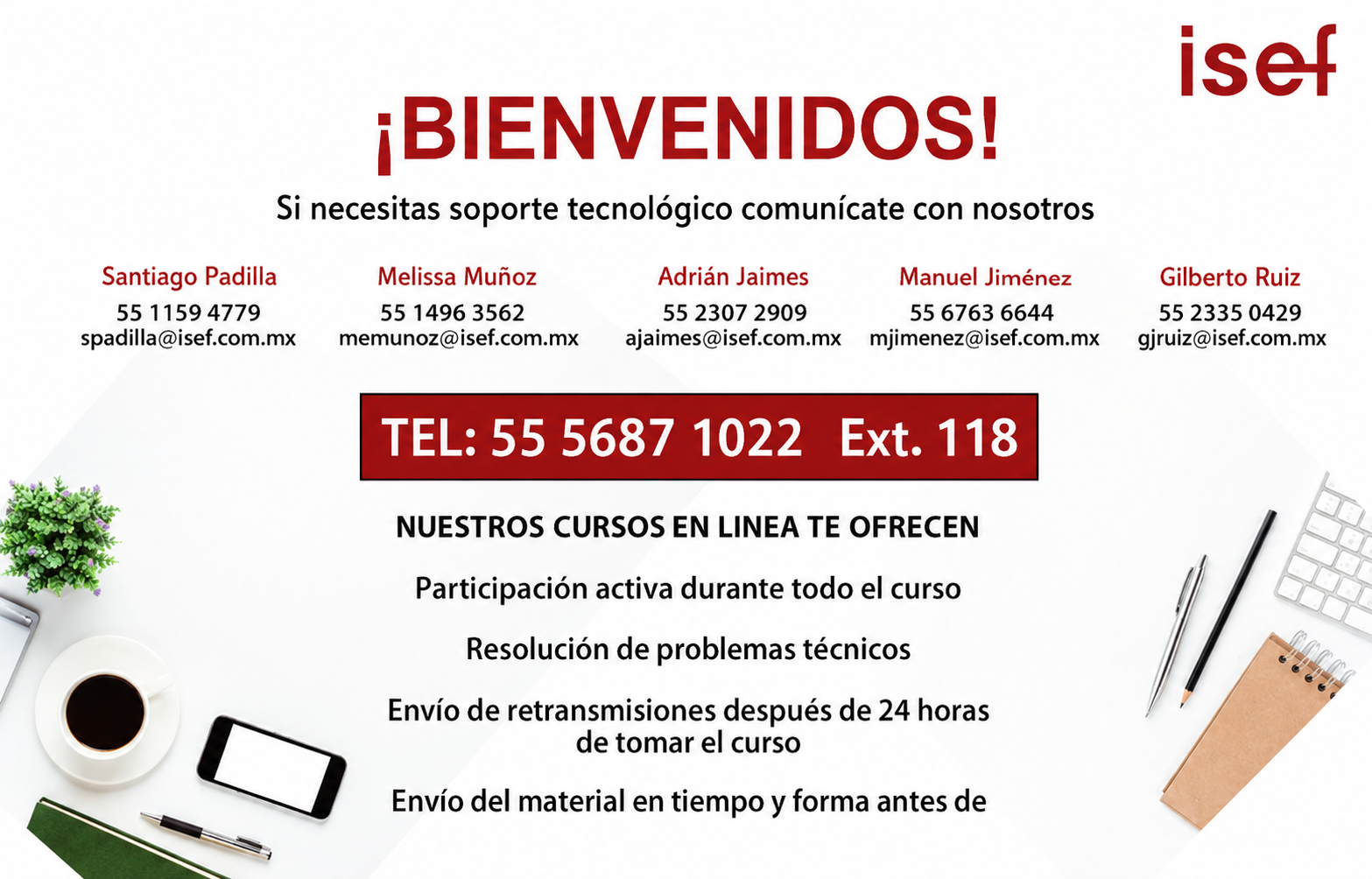 <span style="font-size:12.0pt;"><b>CONTACTO DE SOPORTE TÉCNICO</b> <br></span>